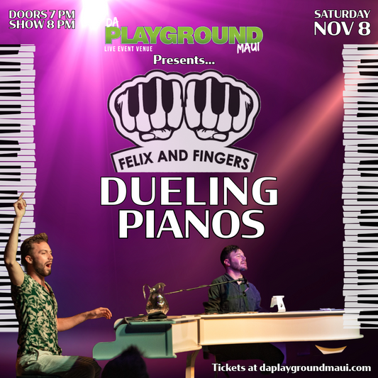 FELIX & FINGERS DUELING PIANOS