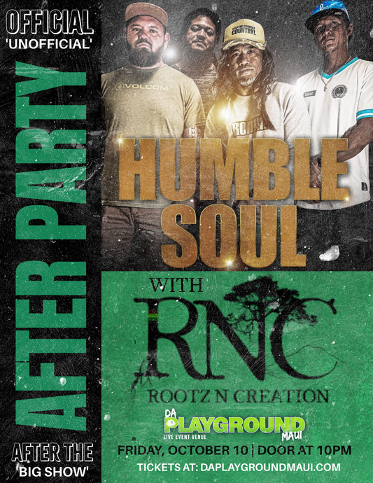 HUMBLE SOUL / RNC AFTER PARTY