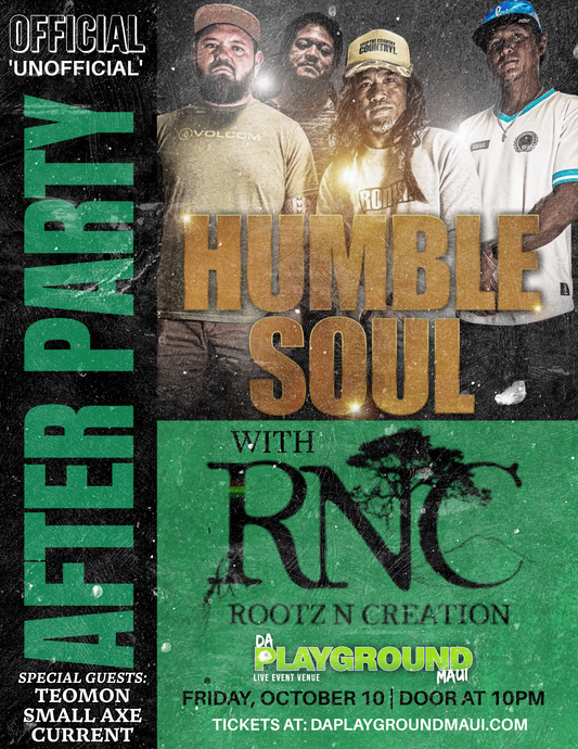 HUMBLE SOUL / RNC AFTER PARTY