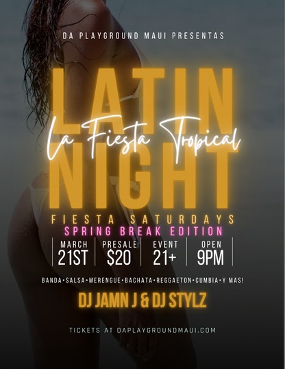 FIESTA SATURDAY-SPRING BREAK EDITION