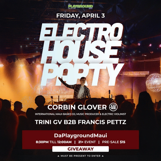 ELECTRO HOUSE PARTY WITH CORBIN GLOVER