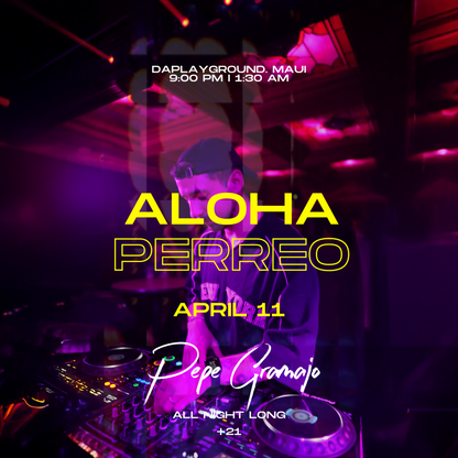 ALOHA PERREO
