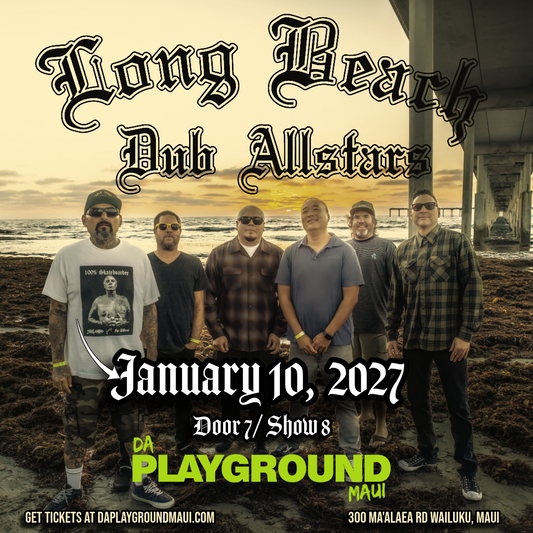 NEW DATE! LONG BEACH DUB ALLSTARS
