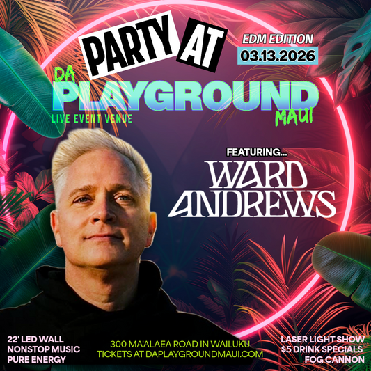 WARD ANDREWS - PARTY AT DA PLAYGROUND